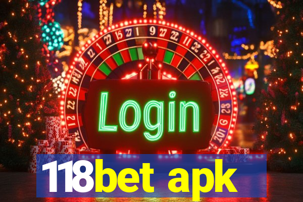 118bet apk
